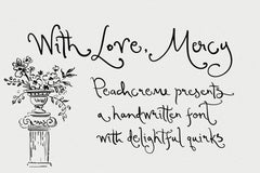 With Love, Mercy //Quirky Font