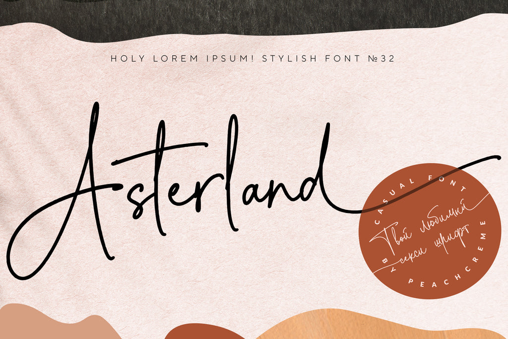 Asterland Casual Script – www.peachcreme.com